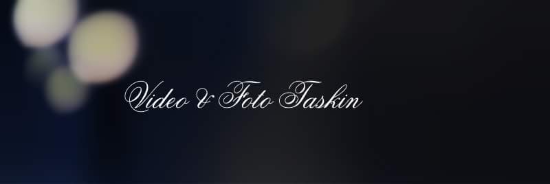 Video Taskin