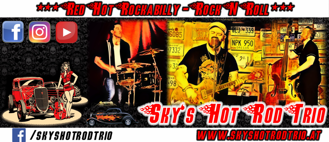 Sky's Hot Rod Trio