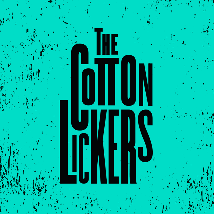 The Cotton Lickers
