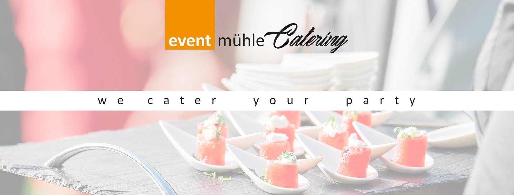 eventmühle gmbh - CATERINGSERVICES